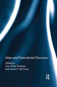 Islam and Postcolonial Discourse