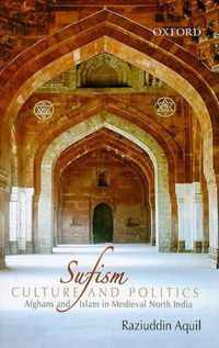 Sufism, Culture, and Politics