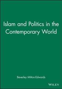 Islam and Politics in the Contemporary World