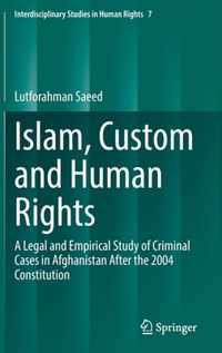 Islam, Custom and Human Rights