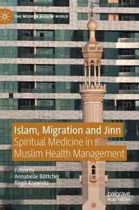 Islam Migration and Jinn