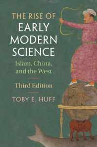 The Rise of Early Modern Science