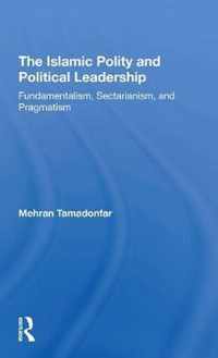 The Islamic Polity And Political Leadership