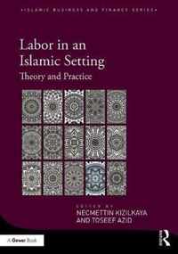 Labor in an Islamic Setting