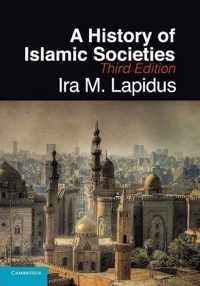 A History of Islamic Societies