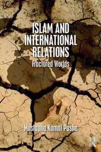 Islam and International Relations