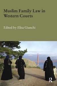 Muslim Family Law in Western Courts