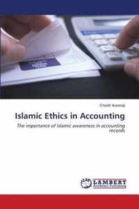 Islamic Ethics in Accounting