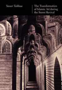 The Transformation of Islamic Art during the Sunni Revival