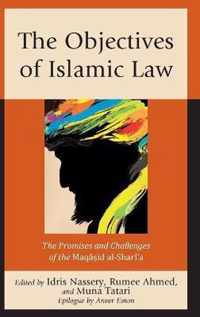 The Objectives of Islamic Law