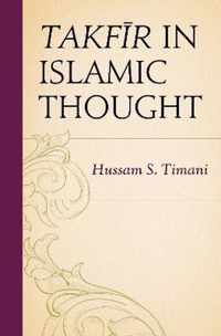 Takfir in Islamic Thought