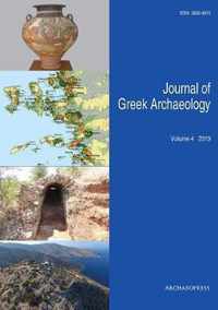 Journal of Greek Archaeology Volume 4 2019