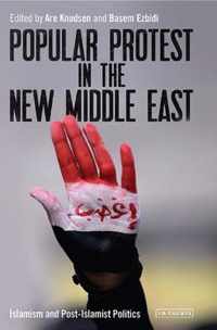 Popular Protest in the New Middle East
