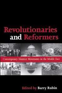 Revolutionaries and Reformers