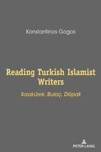 Reading Turkish Islamist Writers