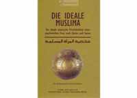Islamitisch boek: Die Ideale Muslima