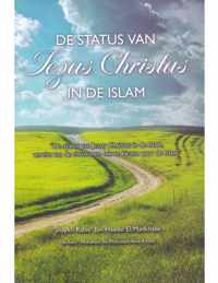 De status van Jezus christus in de Islam