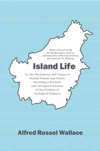 Island Life - Or, the Phenomena and Causes of Insular Faunas and Floras Including a Revision and Attempted Solution of the Problem of Geological