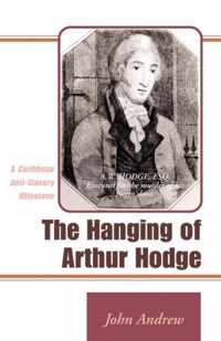 The Hanging of Arthur Hodge