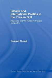 Islands and International Politics in the Persian Gulf