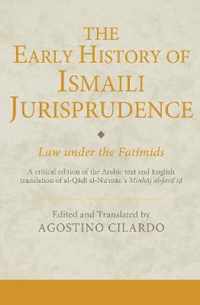 The Early History of Ismaili Jurisprudence