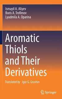 Aromatic Thiols and Their Derivatives