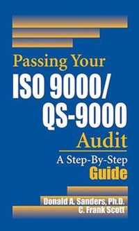 Passing Your ISO 9000/QS-9000 Audit