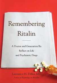 Remembering Ritalin