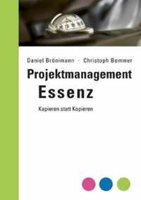 Projektmanagement Essenz