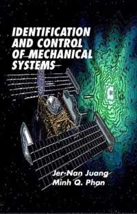 Identification and Control of Mechanical Systems