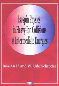 Isospin Physics in Heavy-Ion Collisions At Intermediate Energies