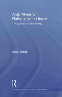 Arab Minority Nationalism in Israel