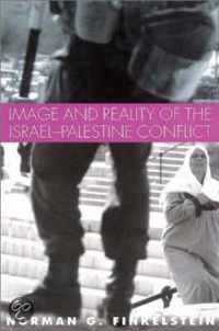 Image and Reality of the Israel-Palestine Conflict