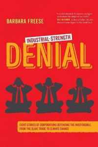 Industrial-Strength Denial