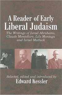 A Reader of Early Liberal Judaism PB