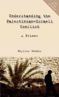 Understanding the Palestinian-Israeli Conflict