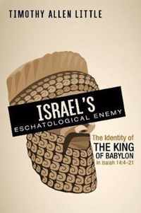 Israel's Eschatological Enemy