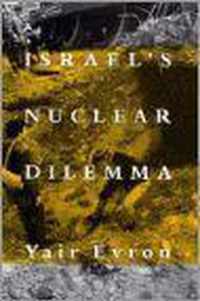 Israel's Nuclear Dilemma