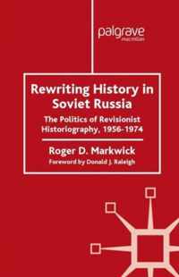 Rewriting History in Soviet Russia