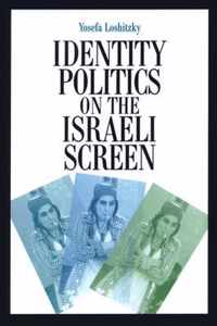 Identity Politics on the Israeli Screen