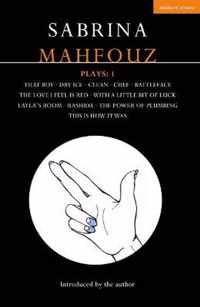 Sabrina Mahfouz Plays 1 That Boy Dry Ice Clean Chef Battleface The Love I Feel is Red With a Little Bit of Luck Layla's Room Rashida Power  This is How it Was Contemporary Dramatists