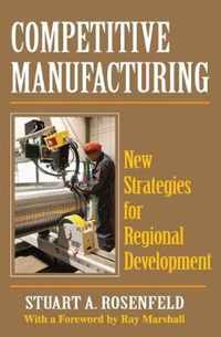 Competitive Manufacturing