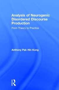 Analysis of Neurogenic Disordered Discourse Production