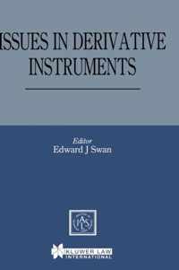 Issues in Derivative Instruments