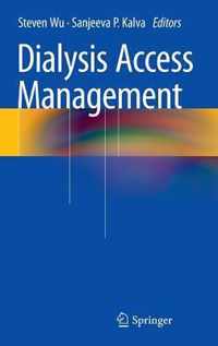 Dialysis Access Management