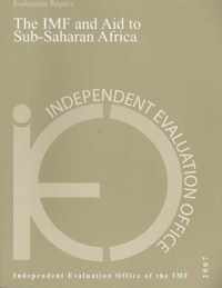 The IMF and Aid to Sub-Saharan Africa, 1999-2005