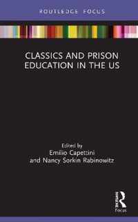 Classics and Prison Education in the US