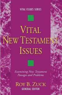 Vital New Testament Issues