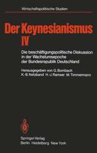 Der Keynesianismus IV