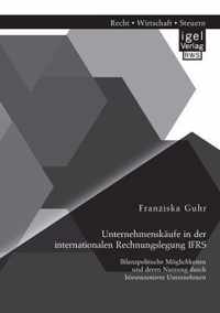 Unternehmenskaufe in der internationalen Rechnungslegung IFRS